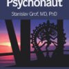 The Way of the Psychonaut Vol. 1 - Encyclopedia for Inner Journeys - buch